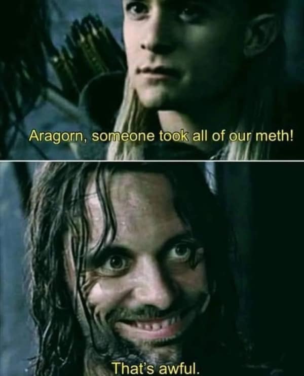 A dark humor lotr meme with Legolas and Aragorn making an inappropriate joke.