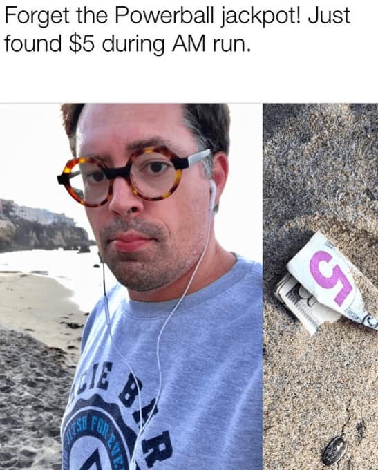 A funny meme about finding a five-dollar bill on the beach being just as exciting as winning the Powerball jackpot.