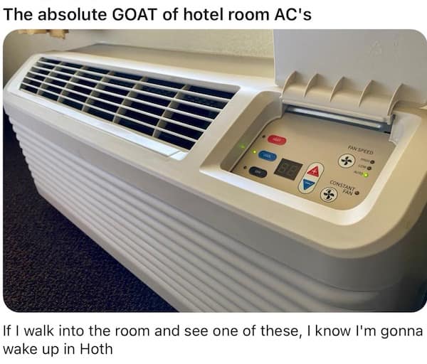 A meme dump praising the powerful hotel room AC unit that can turn the room into Hoth.