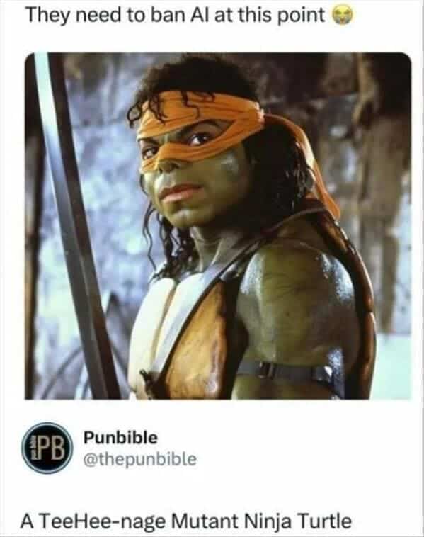 A meme dump of an AI image of Michael Jackson as a Ninja Turtle.