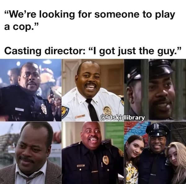 A meme dump collage of the actor Reginald VelJohnson, who has famously played a police officer many times.