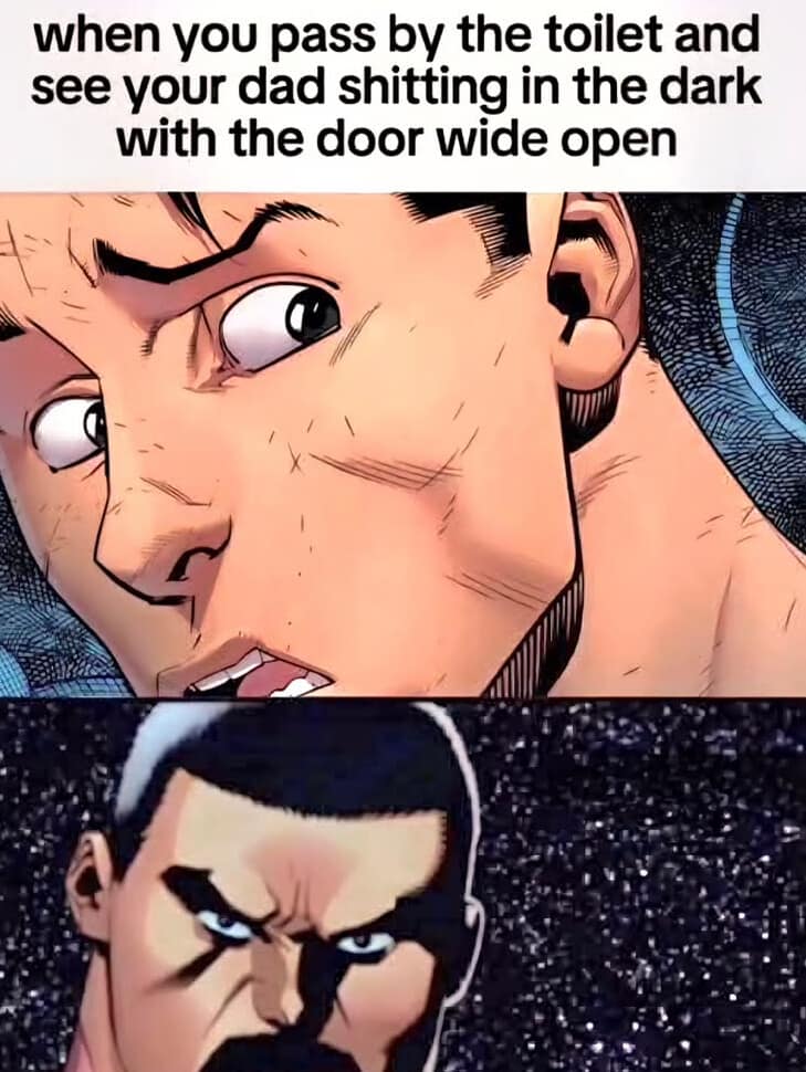 A funny meme dump using Invincible and Omni-Man to describe seeing your dad on the toilet.