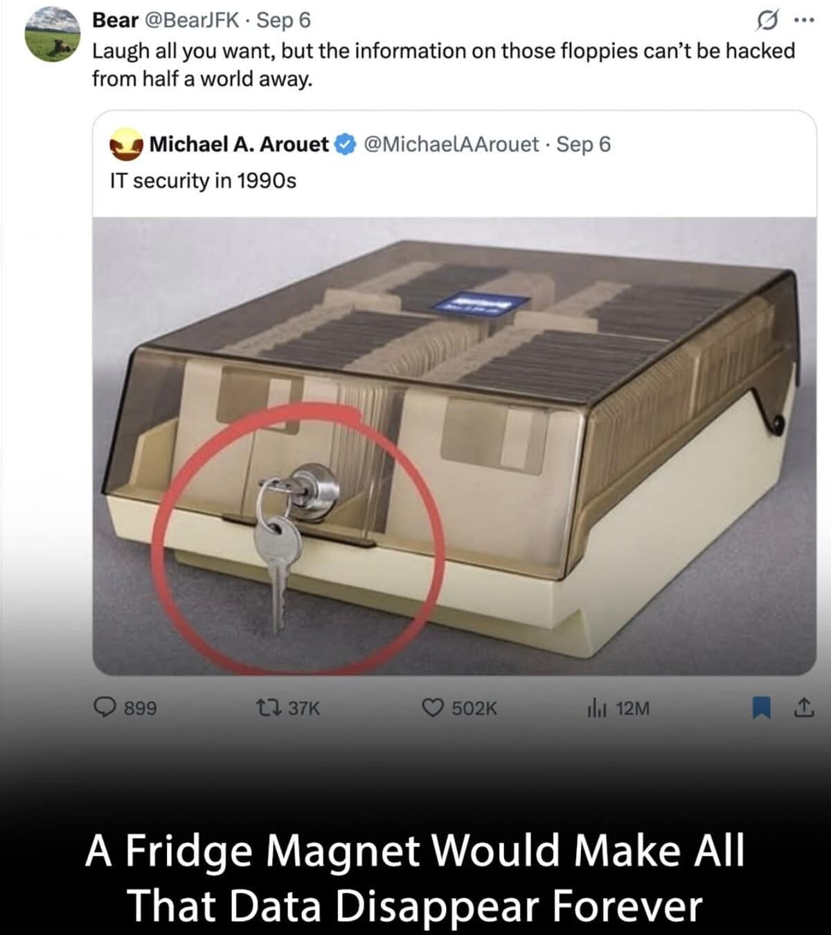 A meme dump about 1990s IT security and the vulnerability of floppy disks with locks.