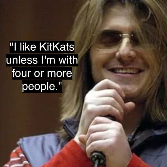 Mitch Hedberg's short and hilariously specific one-liner about not liking to eat KitKat candy bars when he's with four or more people.