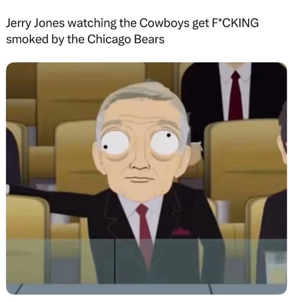 A funny "South Park" meme showing Dallas Cowboys owner Jerry Jones's shocked reaction to his team getting blown out.