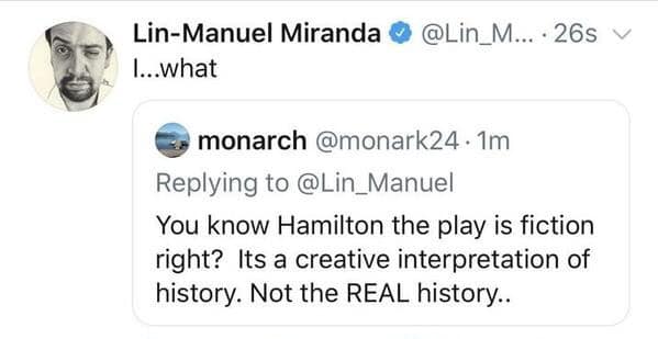 A hilarious screenshot of a Twitter user who is condescendingly trying to explain the musical Hamilton to Lin-Manuel Miranda, the man who wrote it.