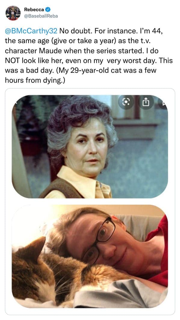 A woman on Twitter compares her own appearance at age 44 to the TV character Maude, who looked significantly older at the same age.
