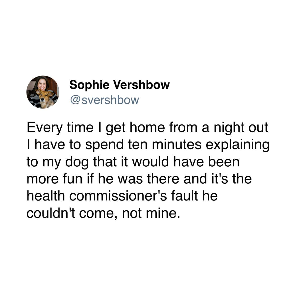 A pet meme tweet about having to explain to your dog why he couldn't come on a night out.