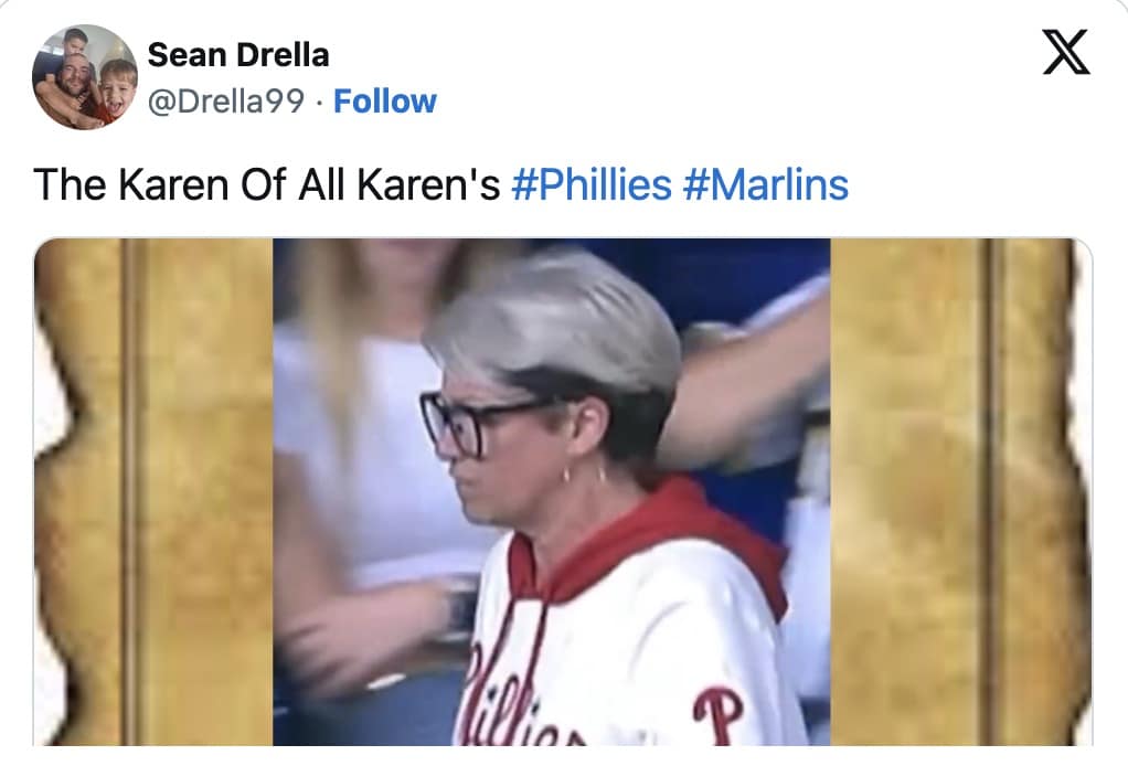 X post reading “The Karen Of All Karen’s #Phillies #Marlins” over a framed still of the woman at the stadium.