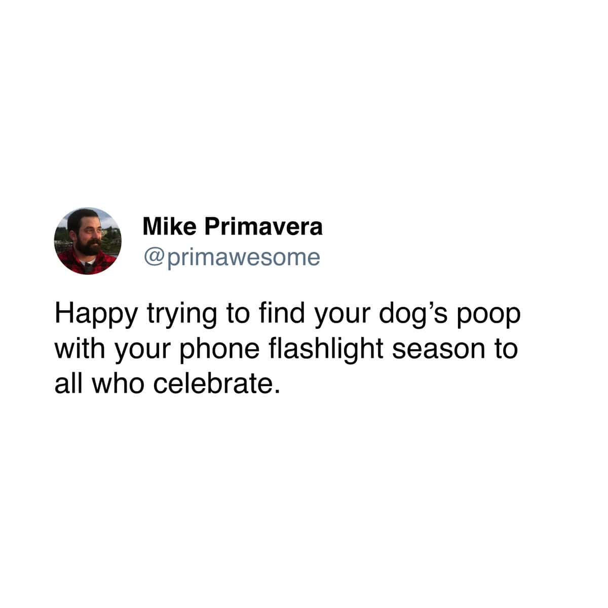 A seasonal depression meme about the specific season of trying to find your dog's poop in the dark.