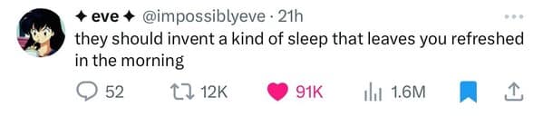 A funny sleep meme tweet wishing someone would invent a kind of sleep that actually leaves you refreshed.