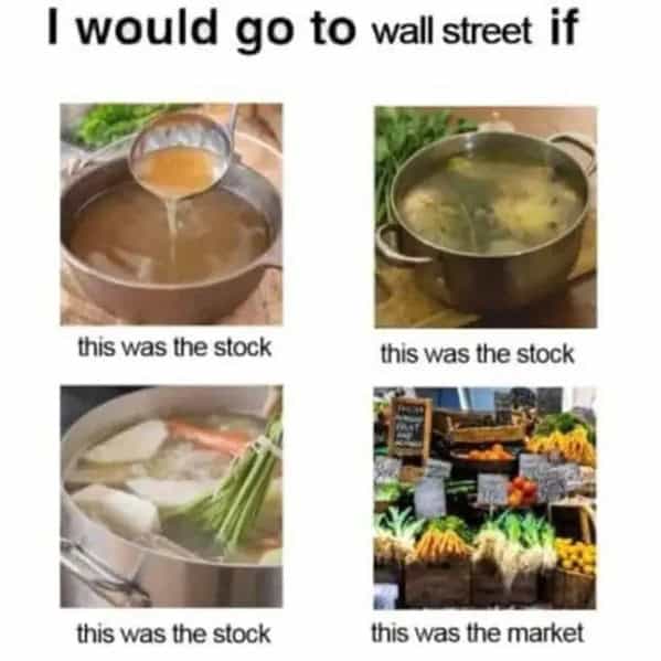 A funny soup meme with a pun about the stock market, showing pictures of actual soup stock.
