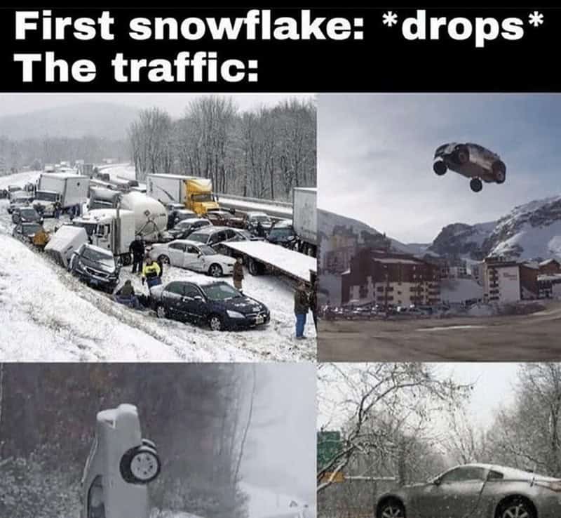A funny traffic meme showing how drivers completely forget how to handle their cars at the first sign of snow.