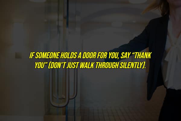 An image about the unwritten rule of saying "thank you" when someone holds a door open.