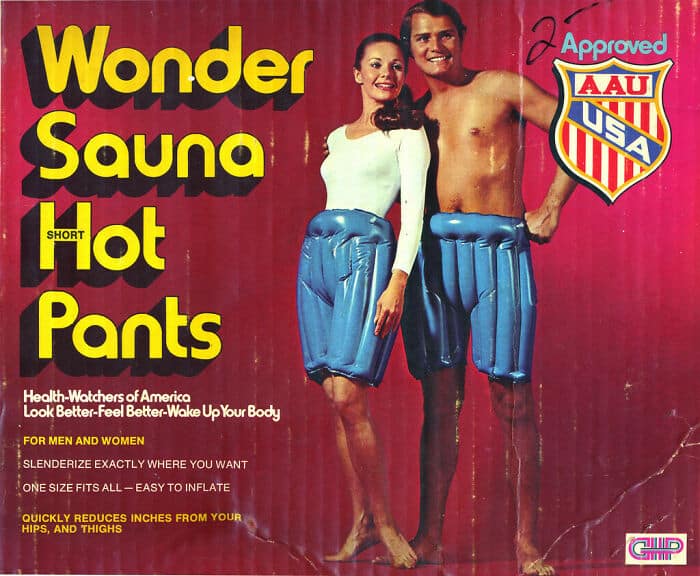 A bizarre and funny vintage advertisement for a weight loss product called "Wonder Sauna Hot Pants," which are a pair of inflatable blue plastic shorts.