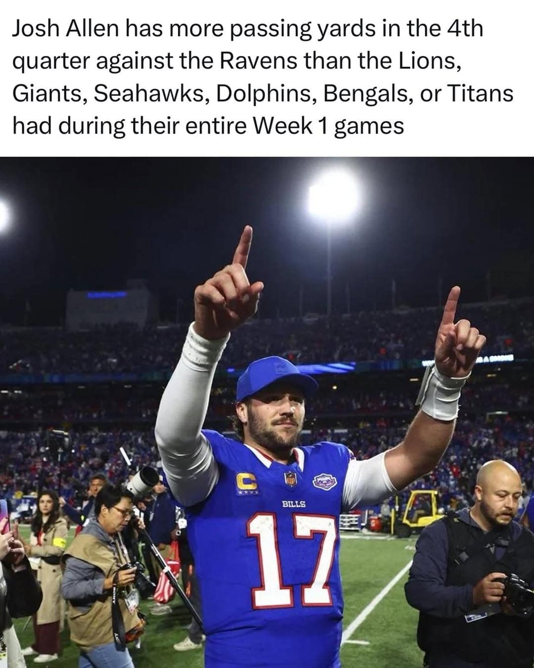 Week 1 NFL meme with a stat about Bills QB Josh Allen's incredible 4th quarter performance