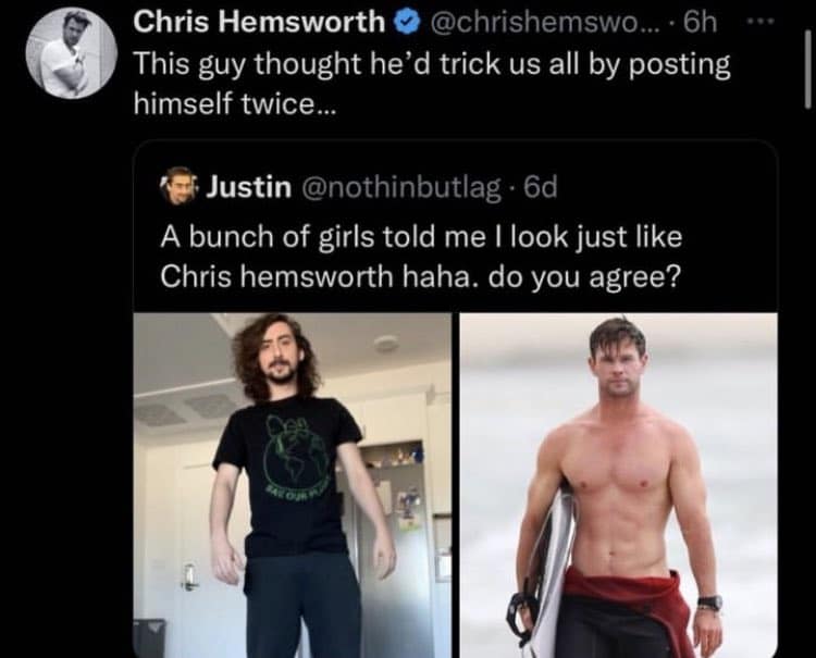 A wholesome meme of Chris Hemsworth playfully roasting a guy who claimed to be his lookalike.