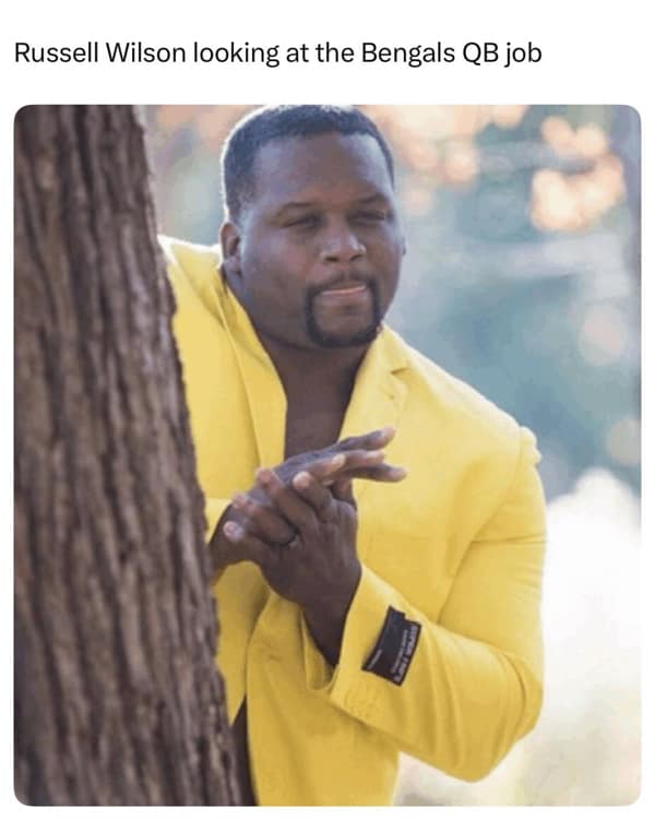 A funny football meme using the "man rubbing his hands" format to show Russell Wilson eyeing the Bengals QB job.