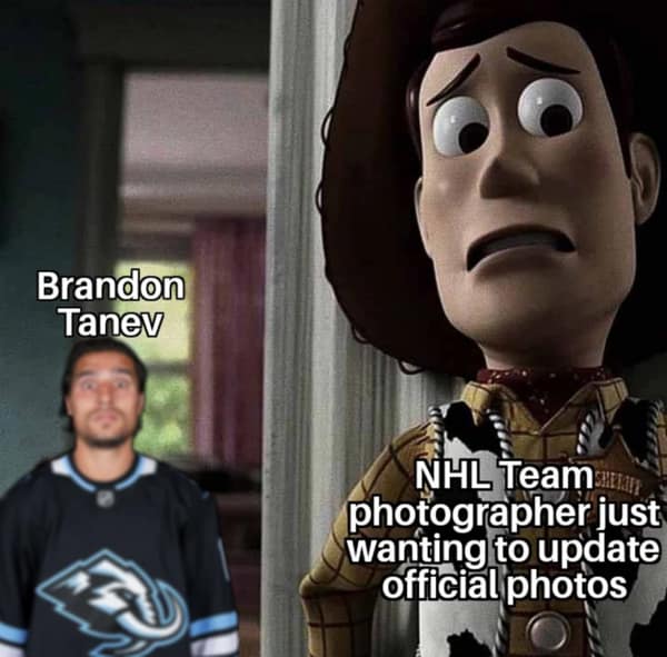 An NHL meme using a worried Woody from Toy Story to represent a photographer's fear of taking Brandon Tanev's headshot.