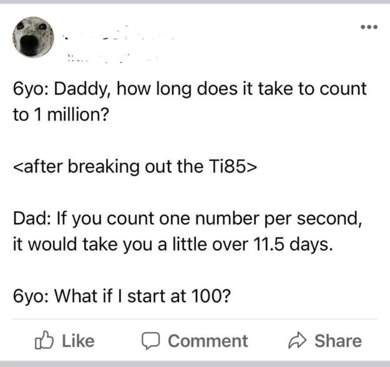 A funny Facebook conversation between a dad and his six-year-old son about counting to one million.