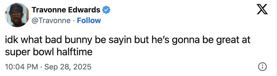 A wholesome bad bunny halftime show meme from a tweet saying "idk what bad bunny be sayin but he's gonna be great."