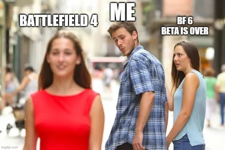 A funny Battlefield 6 meme using the "Distracted Boyfriend" format to show a player going back to Battlefield 4.