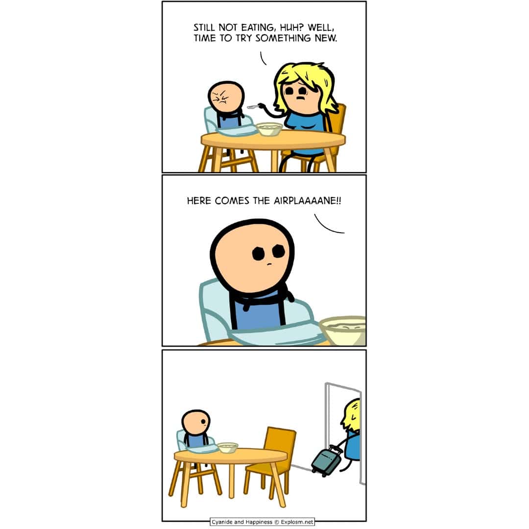 A dark Cyanide and Happiness comic where a woman trying the "airplane" feeding trick actually leaves for the airport