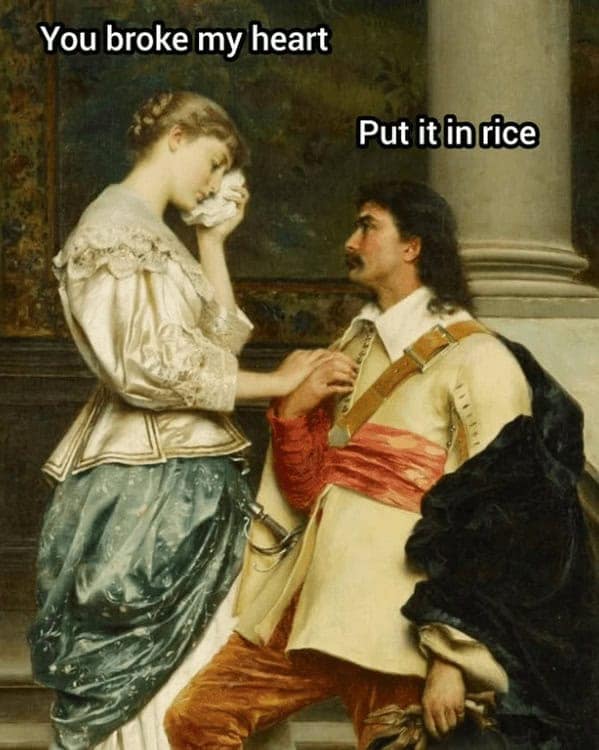 A funny classical art meme about heartbreak where a man tells a crying woman to "put it in rice."