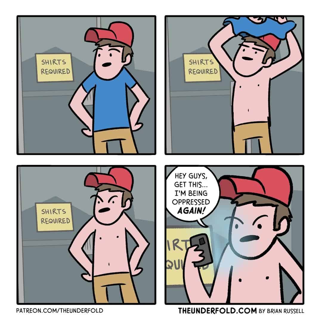 A satirical dark humor comic about someone claiming oppression for not following rules.