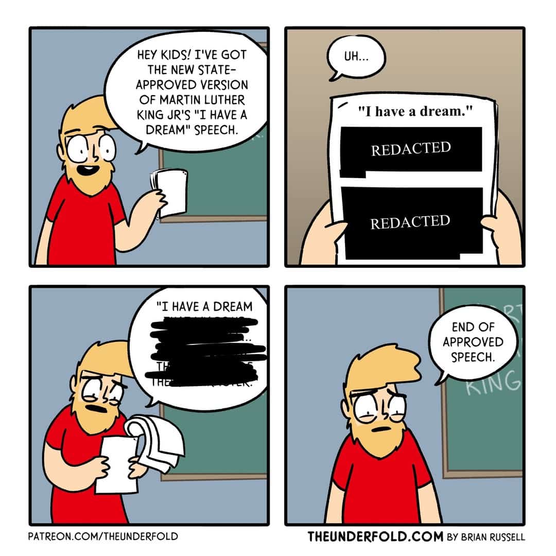 A dark humor comic showing a heavily redacted "state-approved" version of MLK's speech.