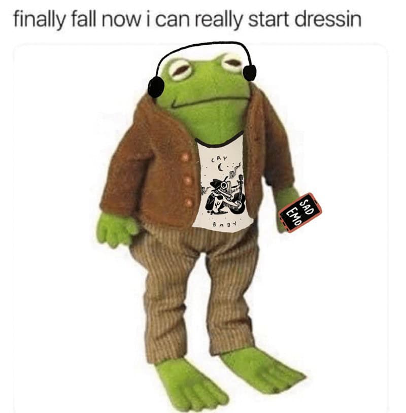 Stylish Kermit the Frog meme excited that fall has arrived, enabling peak fall fashion outfits.