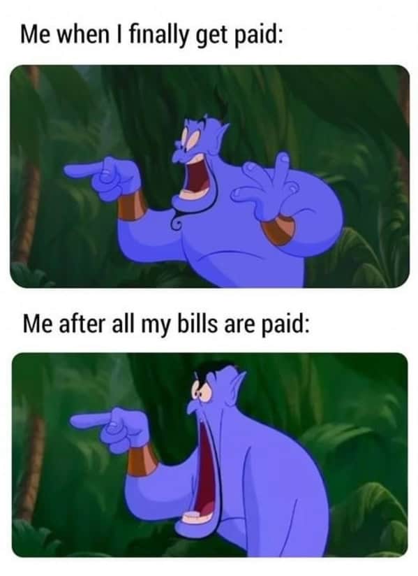 Funny Disney meme using Aladdin's Genie showing excitement for payday versus deflation after paying bills.