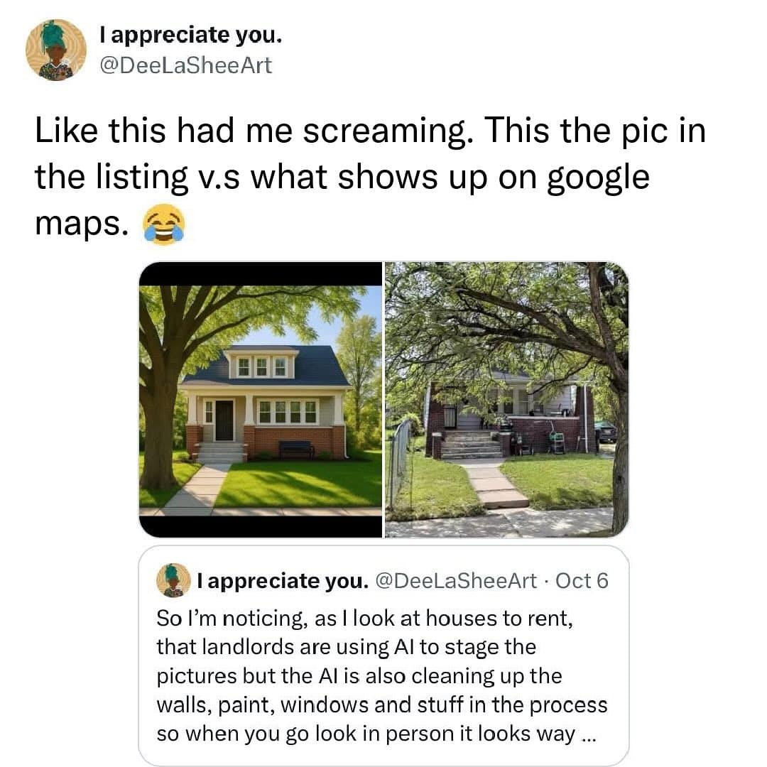 Tweet comparing flattering AI-enhanced real estate listing photos versus the disappointing reality on Google Maps, funny meme.