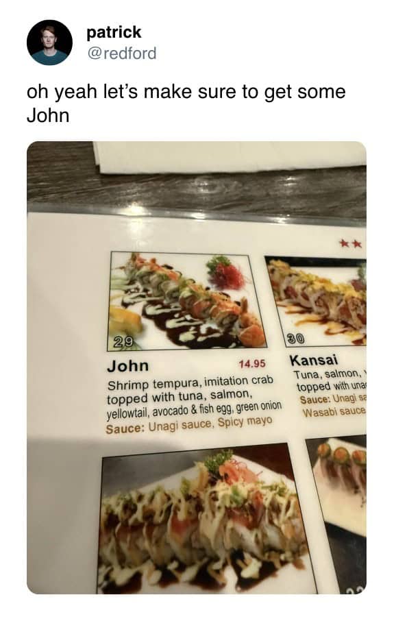 A funny tweet about a sushi menu that features a roll with the very unusual name of "John."