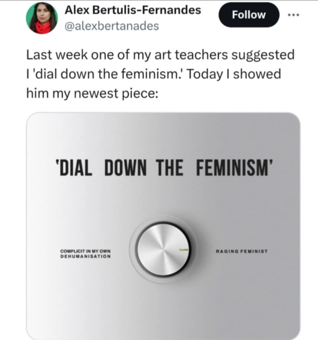 A feminist art piece of a dial with settings from 'raging feminist' to 'complicit'.