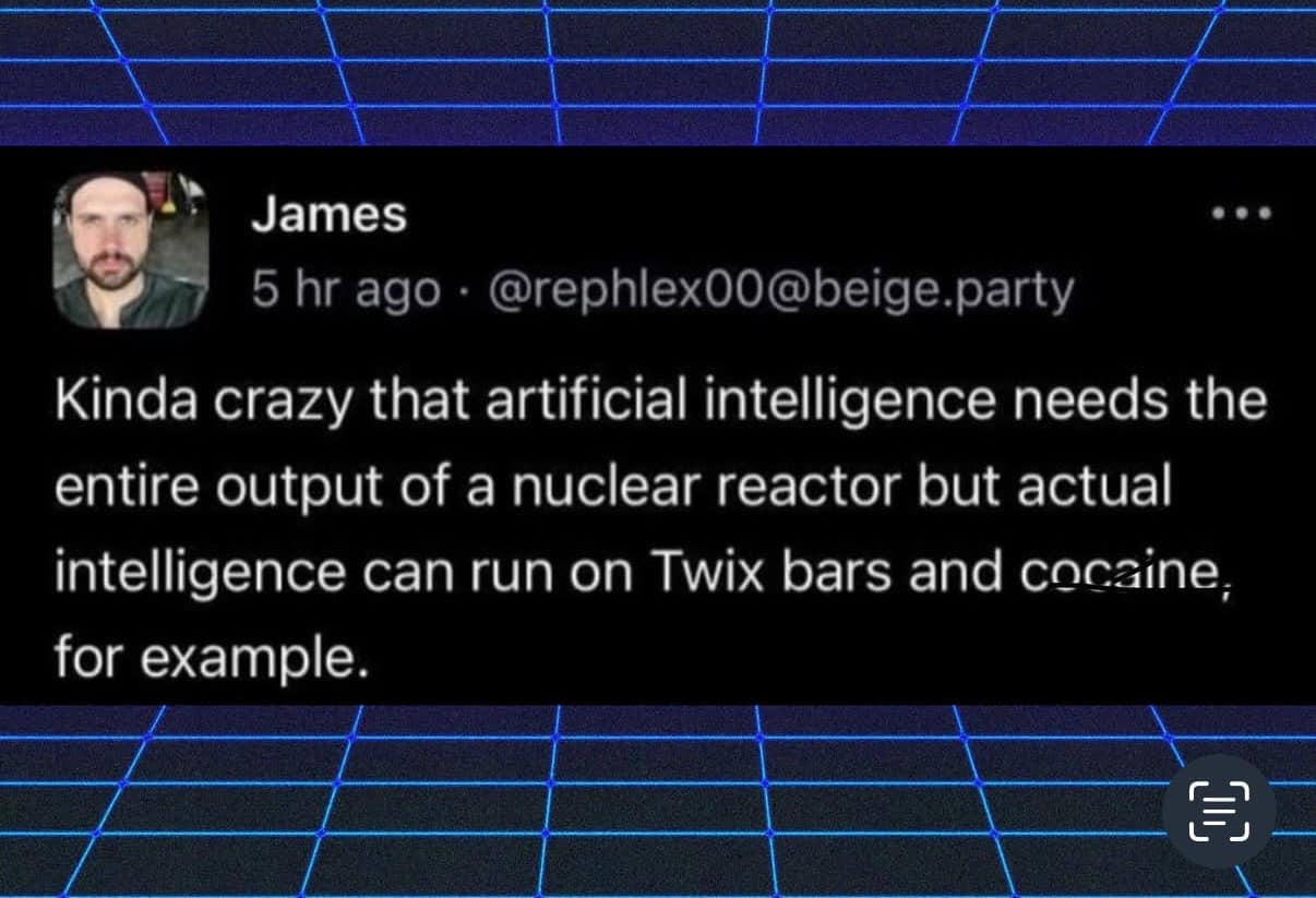 A funny tweet contrasting the massive energy needs of AI with the chaotic fuel of human intelligence
