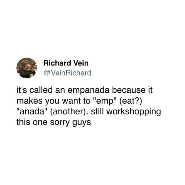 Funny tweet attempting to explain the etymology of "empanada" with a terrible pun about eating another.