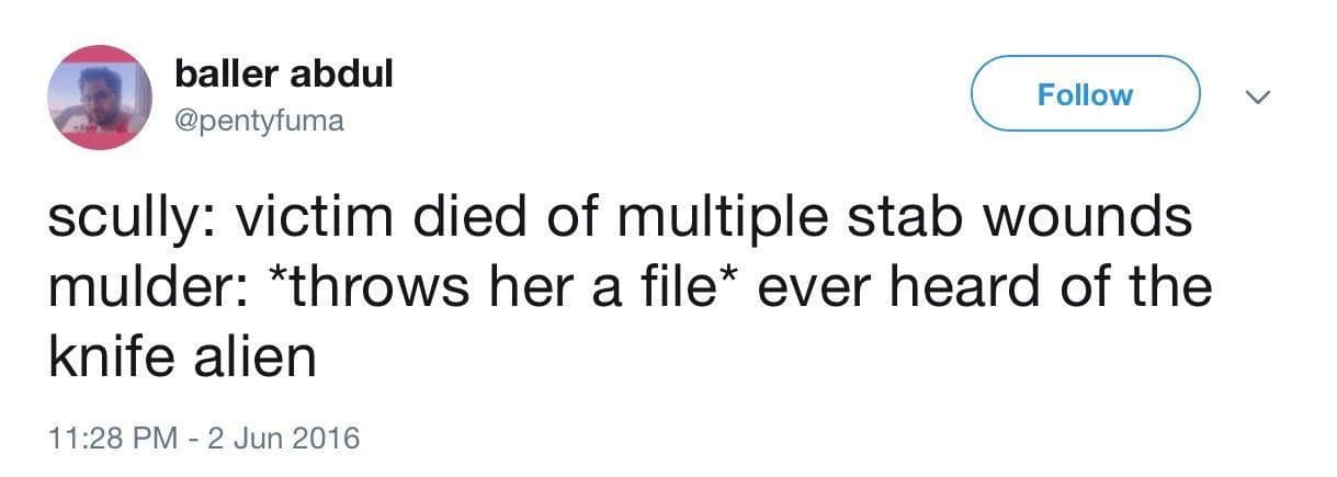 A funny tweet perfectly summarizing the dynamic between Mulder and Scully in The X-Files regarding aliens.