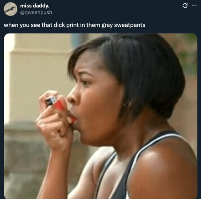 A woman using an inhaler as a funny reaction meme to seeing grey sweatpants.