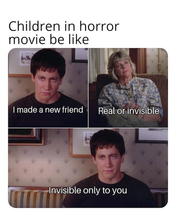A Donnie Darko meme illustrating creepy children in horror movies talking about their invisible friends