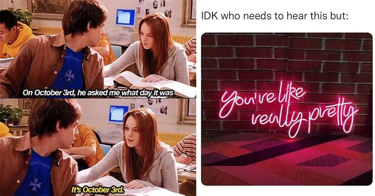 A gallery of the funniest and most iconic Mean Girls memes to celebrate the holiday on October 3rd.