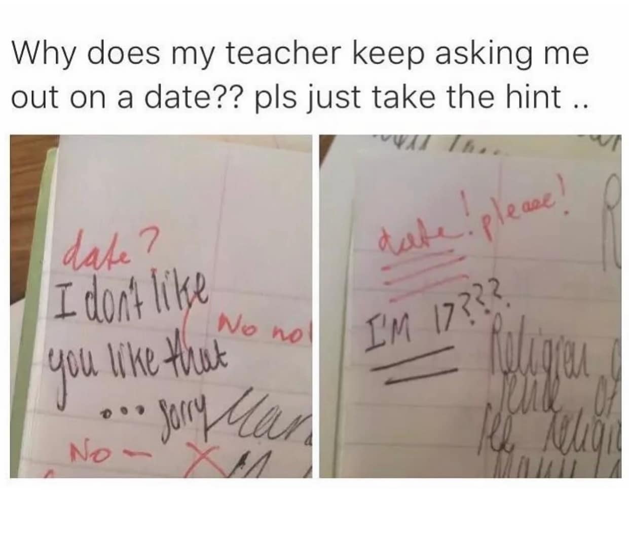 A funny meme showing a student's notebook where they have hilariously misunderstood their teacher's request to write the "date."