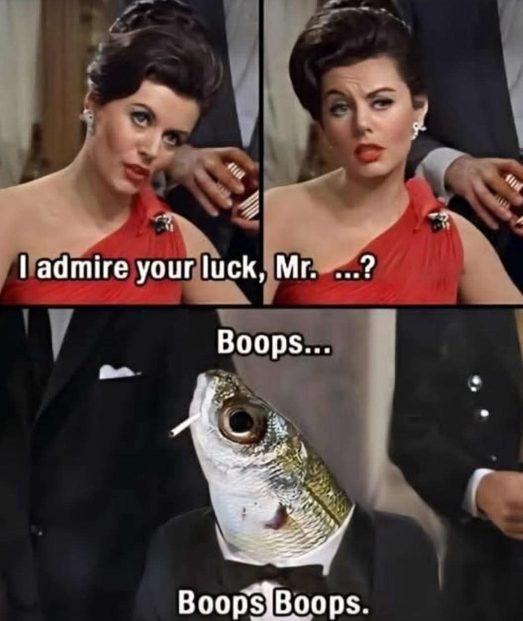 A surreal and funny meme showing a fish-headed man in a tuxedo introducing himself as "Boops... Boops Boops."