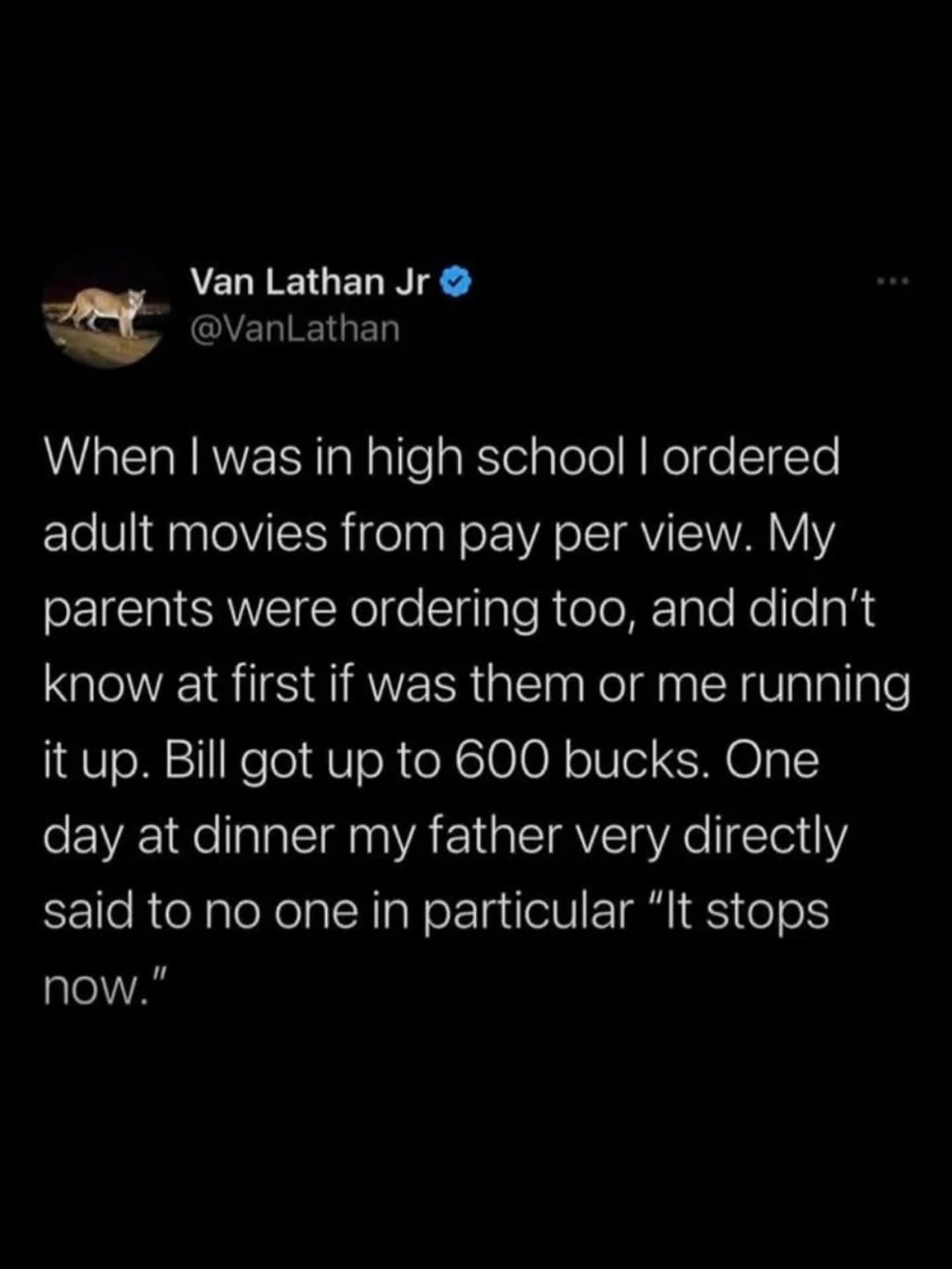 A funny meme of a viral tweet from Van Lathan about a family's secret pay-per-view bill.