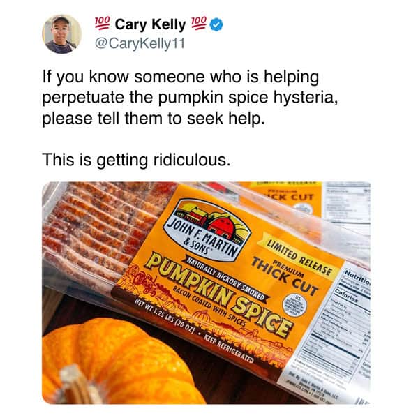 A tweet showcasing a package of pumpkin spice-flavored bacon as a sign that the trend has gone too far.