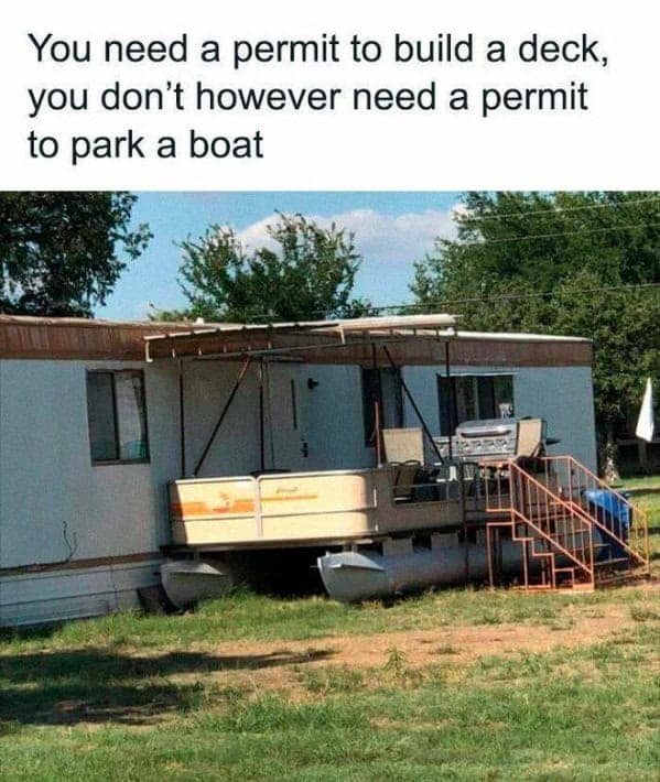 A brilliant piece of redneck ingenuity where a pontoon boat is used as a permanent front deck for a mobile home.