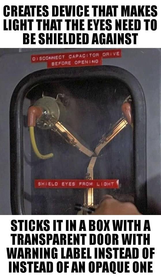 A funny Back to the Future meme pointing out the bad design of the Flux Capacitor box.