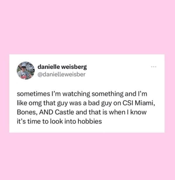 A funny tweet about watching so many crime shows you recognize all the recurring bad guy actors.