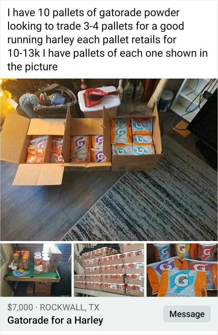A Facebook Marketplace post from someone trying to trade ten pallets of Gatorade for a Harley.