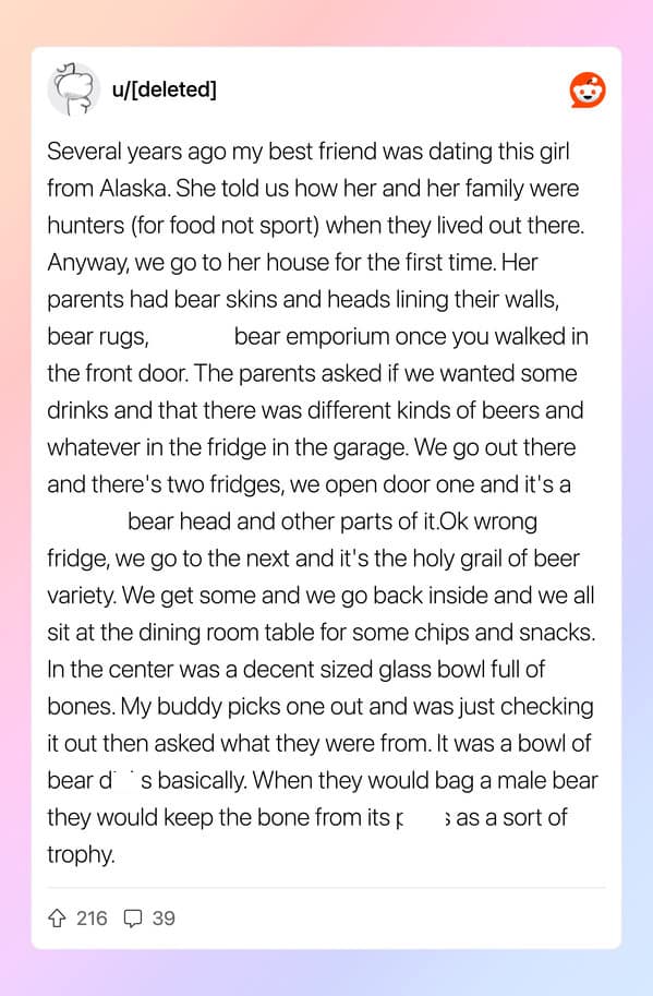 Disturbing Reddit story about visiting Alaskan hunters who kept a bowl of bear penis bones as trophies.